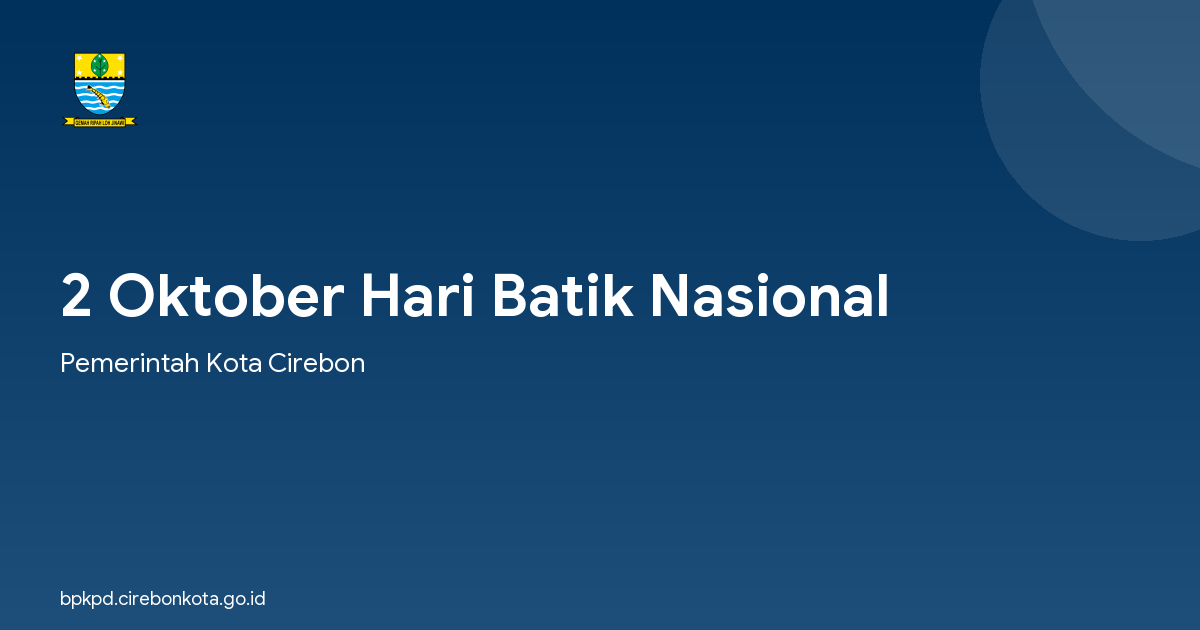 2 Oktober Hari Batik Nasional