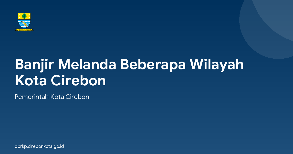 Banjir Melanda Beberapa Wilayah Kota Cirebon