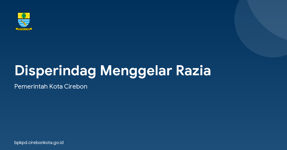 Disperindag Menggelar Razia