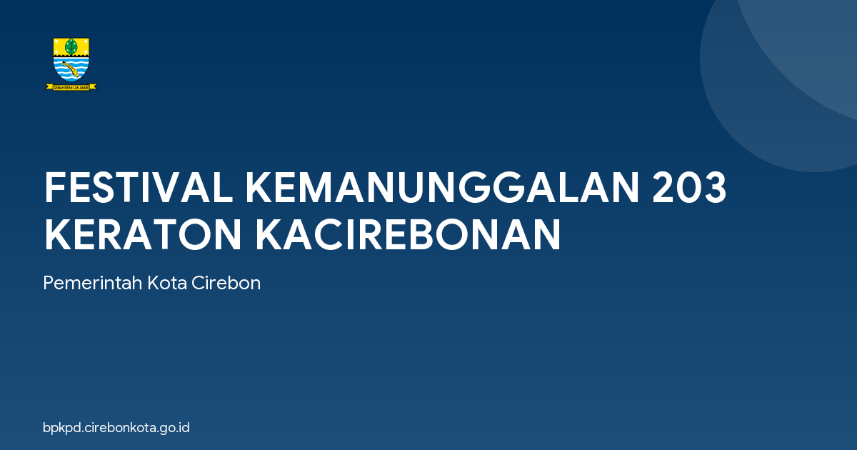 FESTIVAL KEMANUNGGALAN 203 KERATON KACIREBONAN