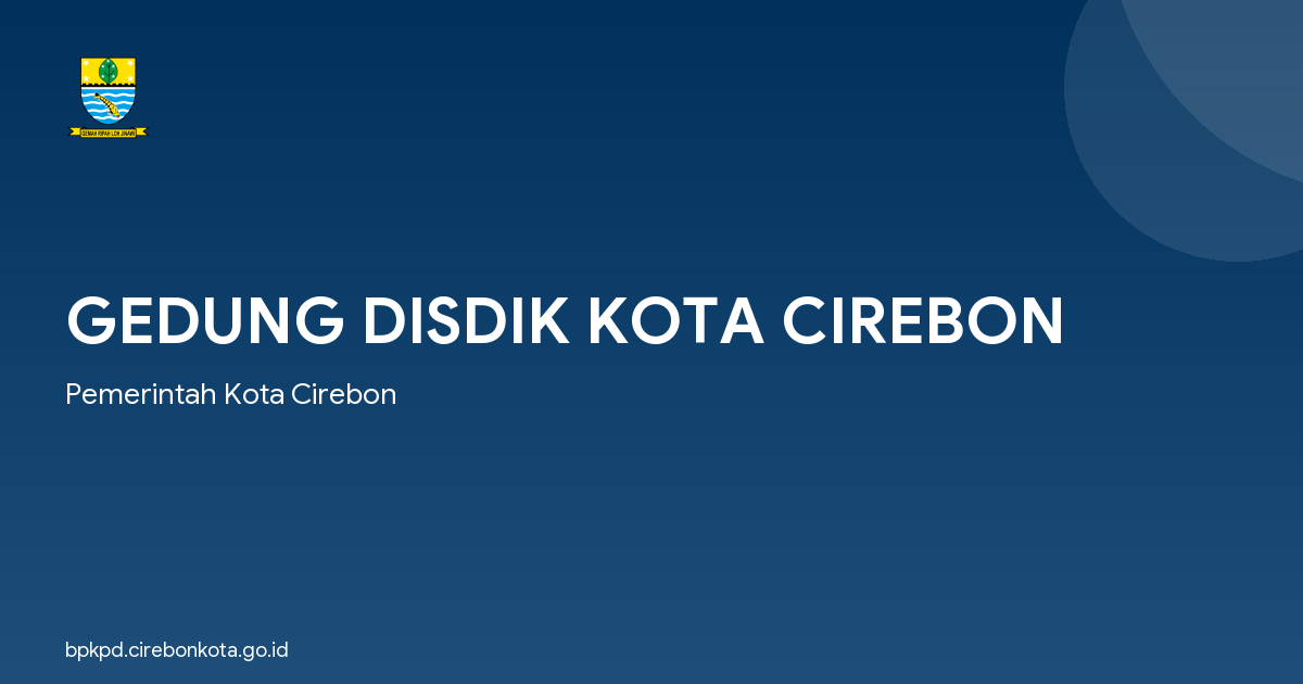 GEDUNG DISDIK KOTA CIREBON