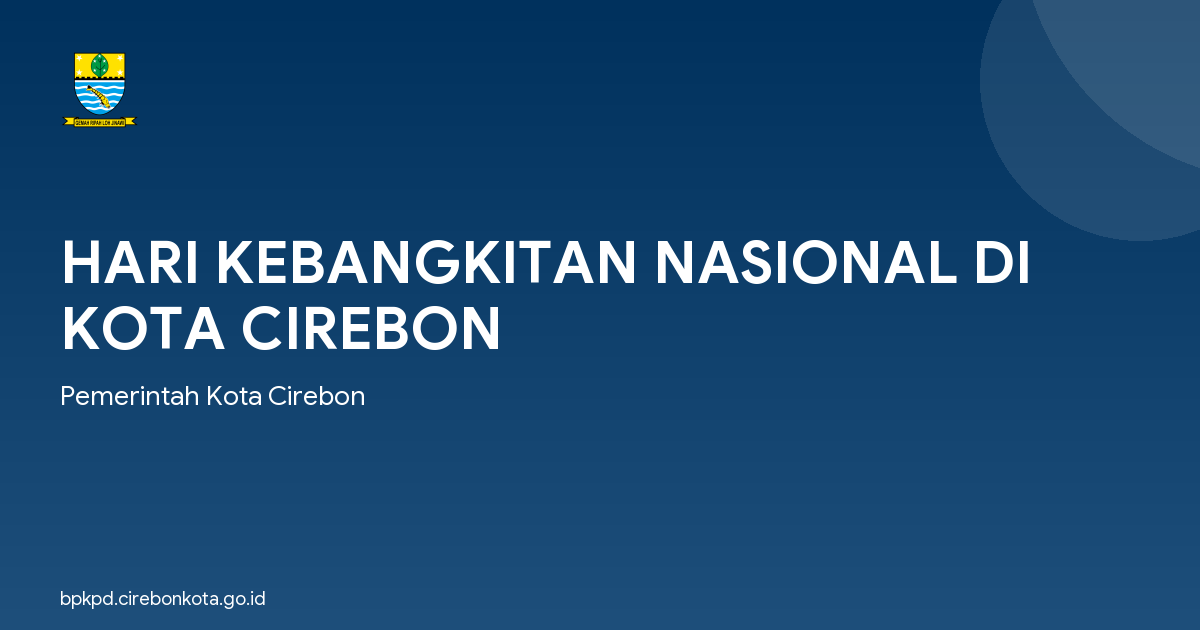 HARI KEBANGKITAN NASIONAL DI KOTA CIREBON
