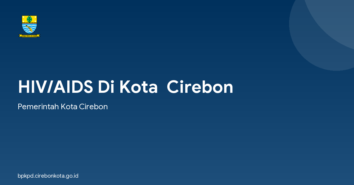 HIV/AIDS Di Kota  Cirebon