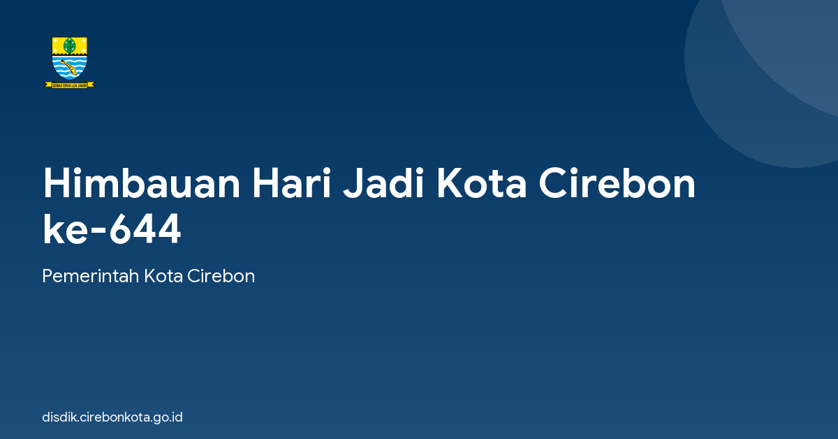 Himbauan Hari Jadi Kota Cirebon ke-644