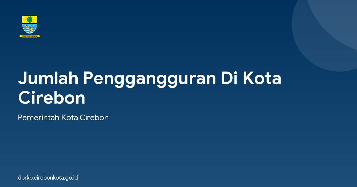 Jumlah Penggangguran Di Kota Cirebon