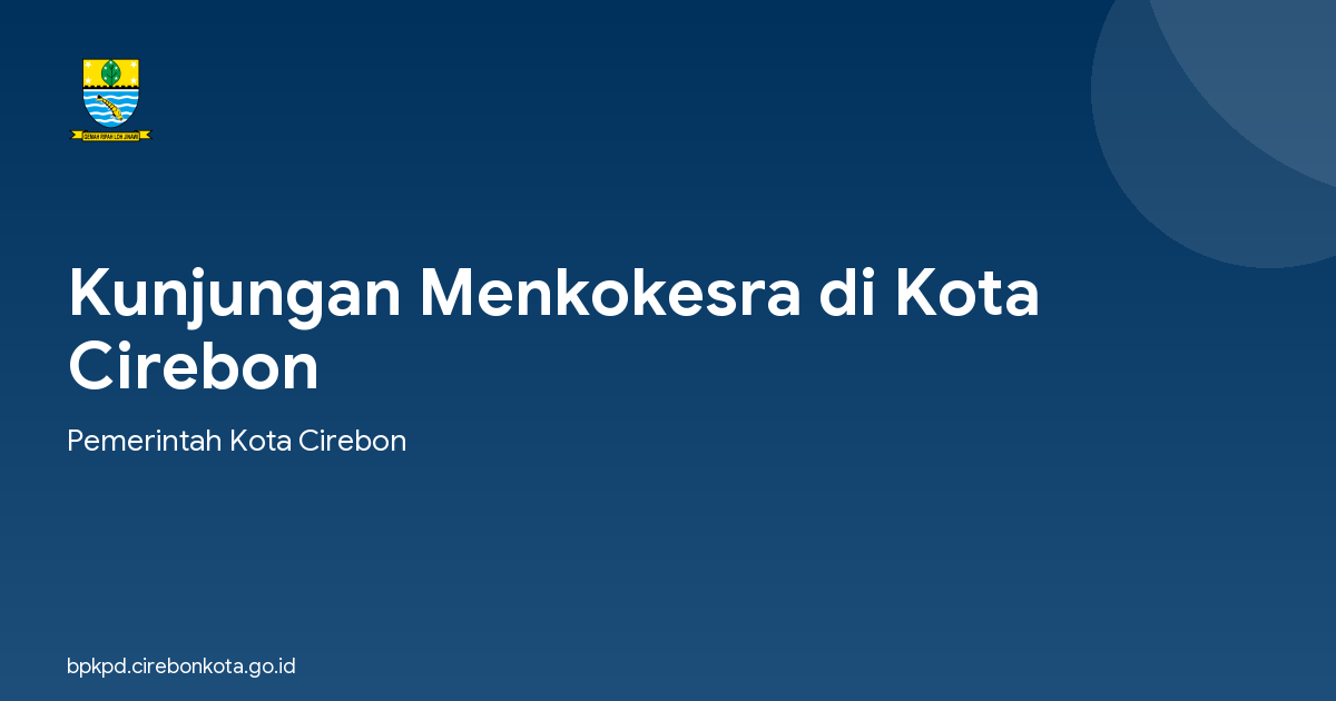 Kunjungan Menkokesra di Kota Cirebon
