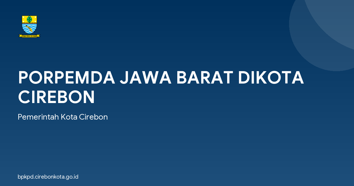 PORPEMDA JAWA BARAT DIKOTA CIREBON