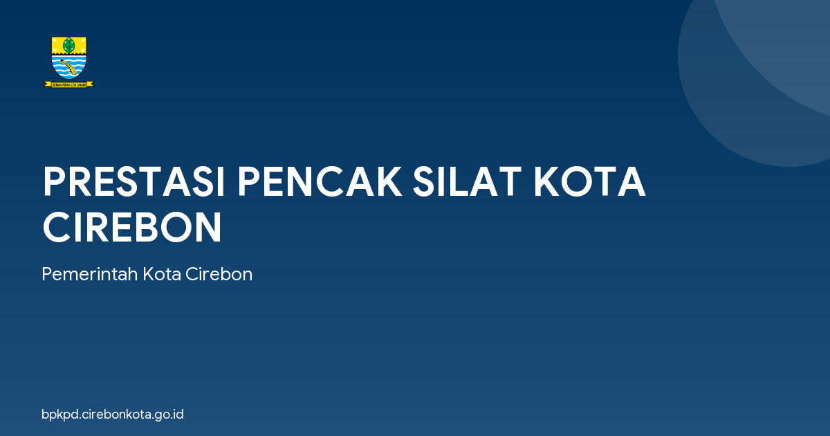 PRESTASI PENCAK SILAT KOTA CIREBON