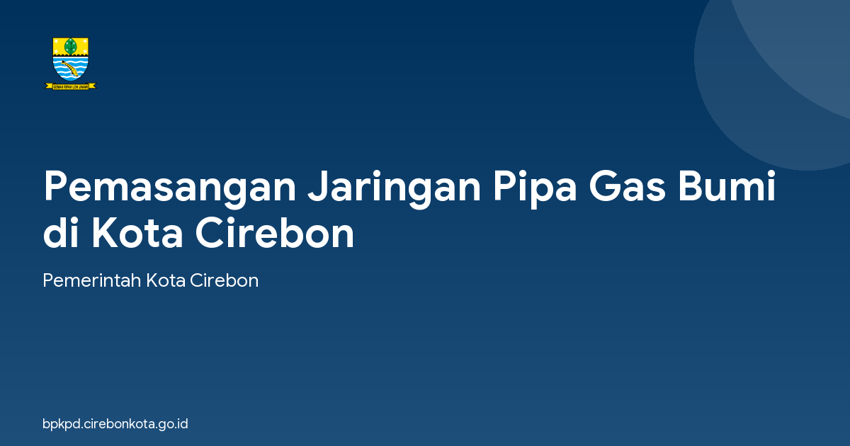 Pemasangan Jaringan Pipa Gas Bumi di Kota Cirebon