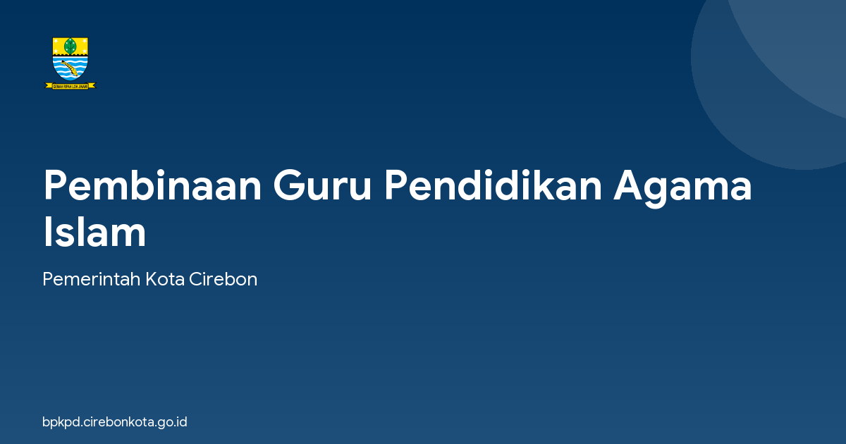 Pembinaan Guru Pendidikan Agama Islam