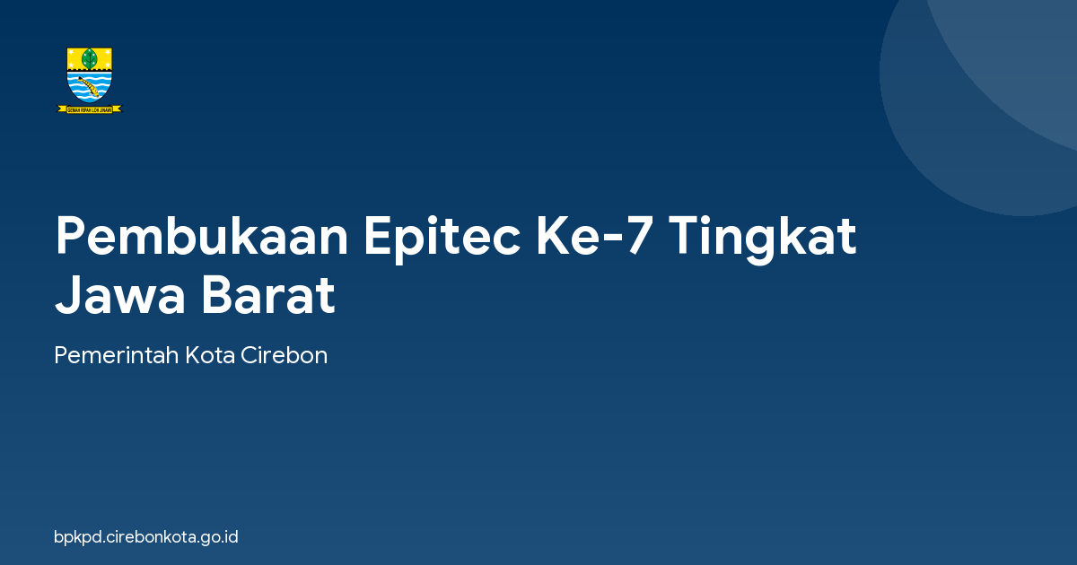 Pembukaan Epitec Ke-7 Tingkat Jawa Barat