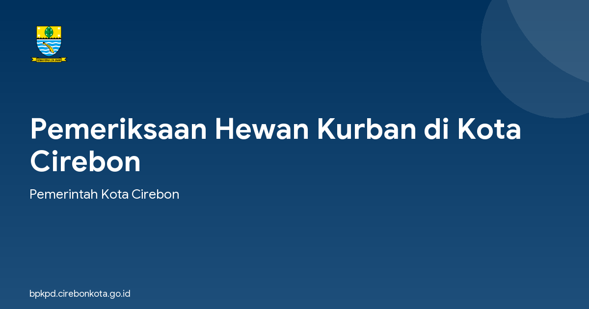 Pemeriksaan Hewan Kurban di Kota Cirebon