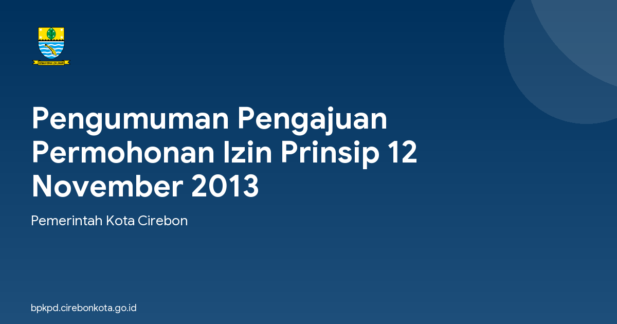 Pengumuman Pengajuan Permohonan Izin Prinsip 12 November 2013