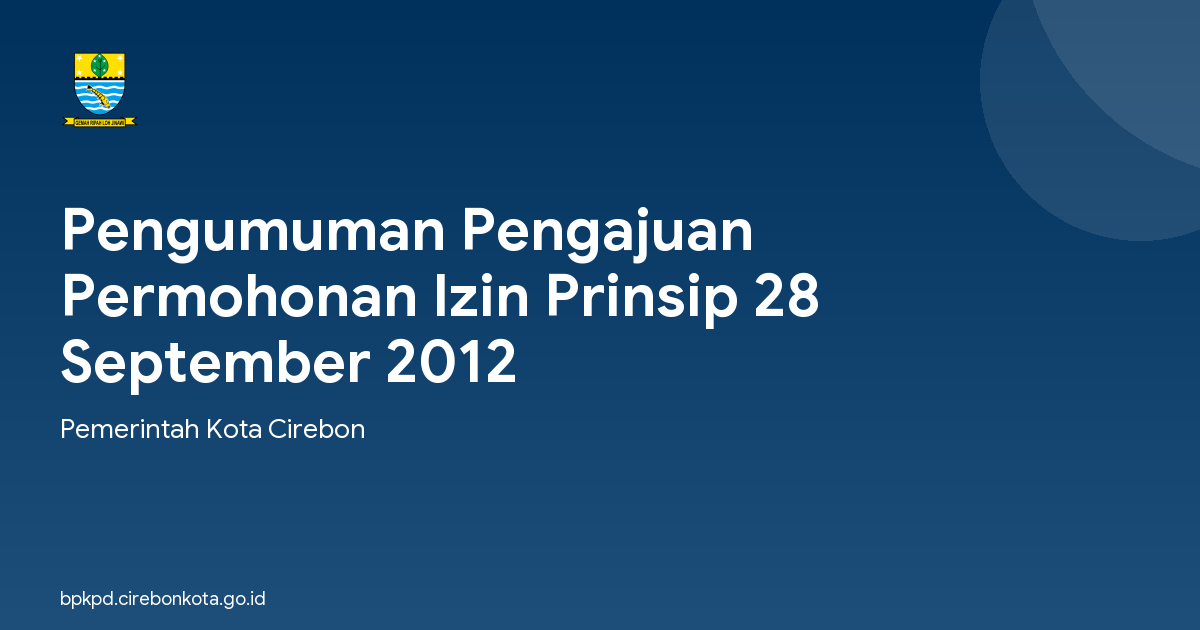 Pengumuman Pengajuan Permohonan Izin Prinsip 28 September 2012