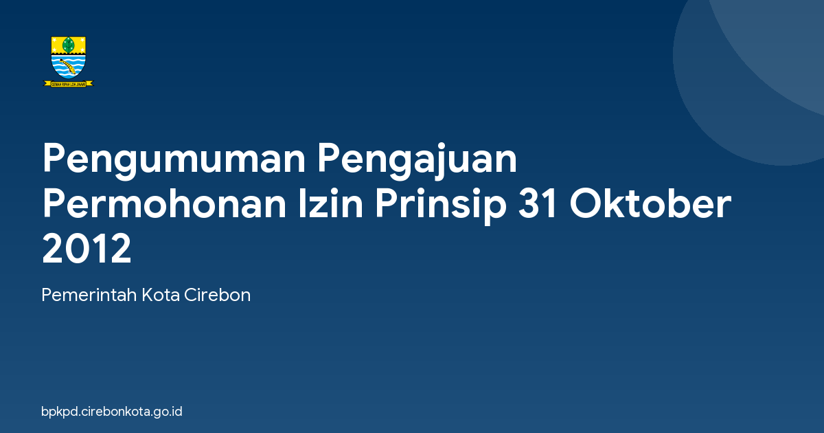 Pengumuman Pengajuan Permohonan Izin Prinsip 31 Oktober 2012