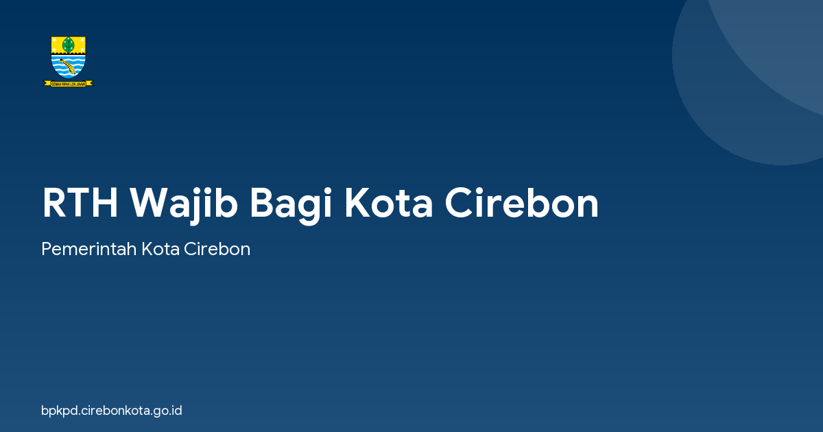 RTH Wajib Bagi Kota Cirebon