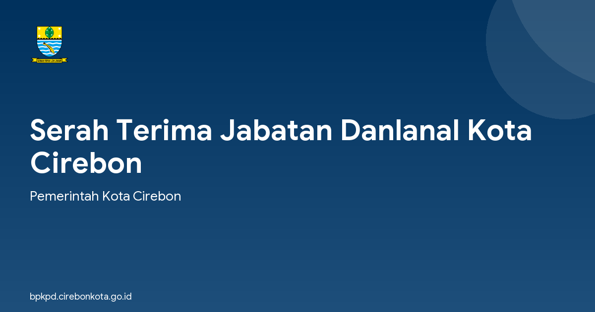 Serah Terima Jabatan Danlanal Kota Cirebon