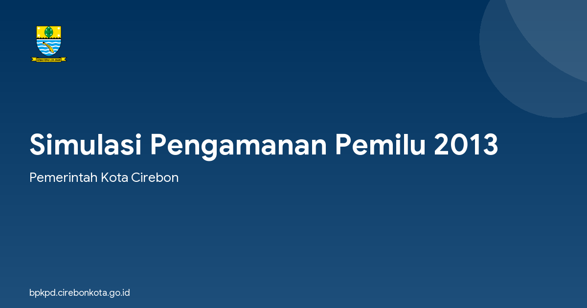 Simulasi Pengamanan Pemilu 2013