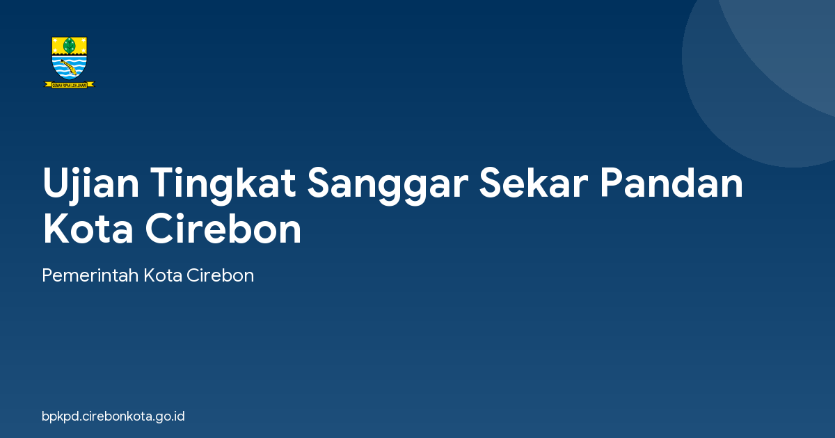 Ujian Tingkat Sanggar Sekar Pandan Kota Cirebon