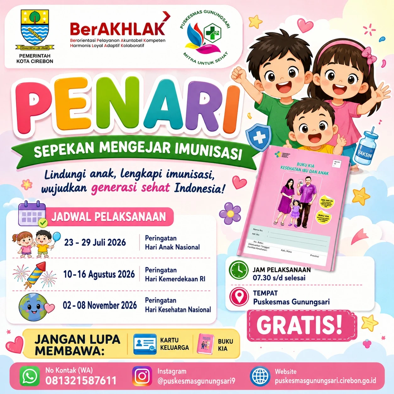 PENARI (SEPEKAN MENGEJAR IMUNISASI)