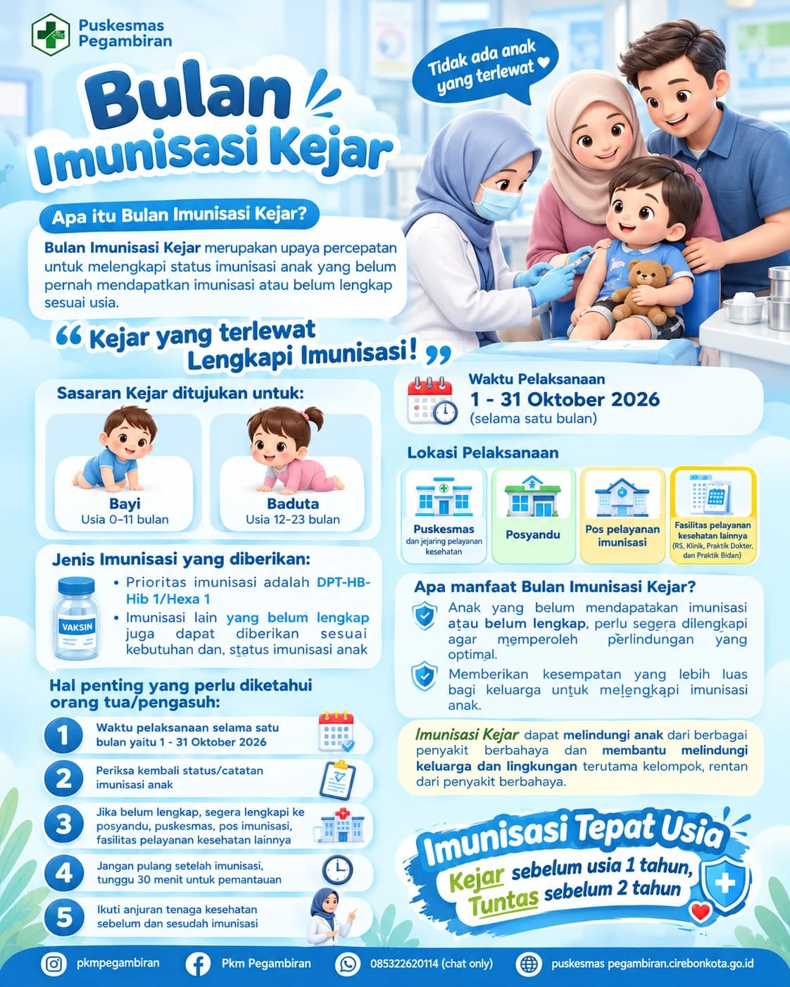 BULAN IMUNISASI KEJAR 
01 - 30 OKTOBER 2026